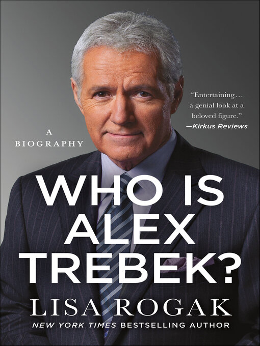 Title details for Who Is Alex Trebek? by Lisa Rogak - Available